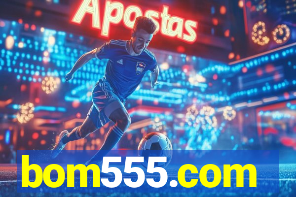 bom555.com plataforma de jogos